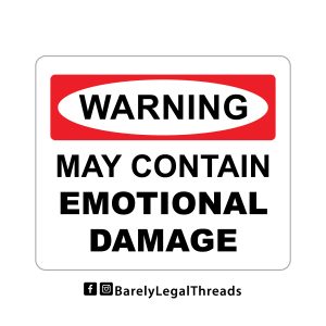 May Contain Emotional Damage 3" Sticker